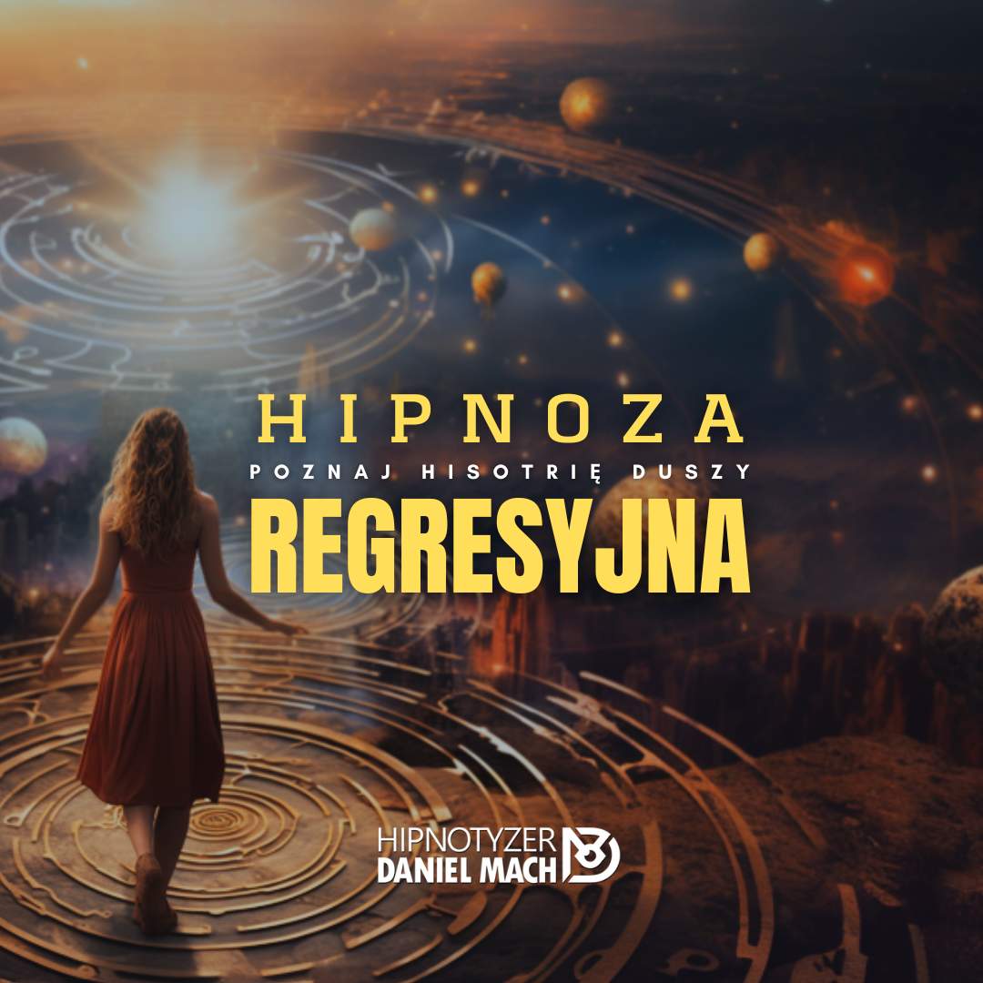 Hipnoza Regresyjna - Reinkarnacja - Poprzednie Wcielenia